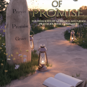Pillars of Promise Prayer Journal – Volume 1